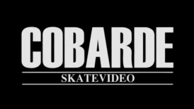 Cobarde Skatevideo