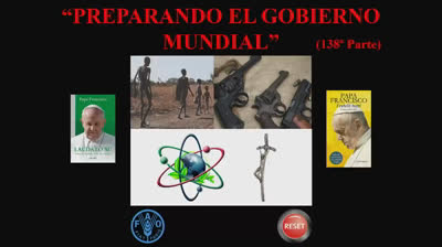 138 - Preparando el gobierno mundial