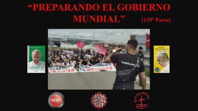 139 - Preparando el gobierno mundial