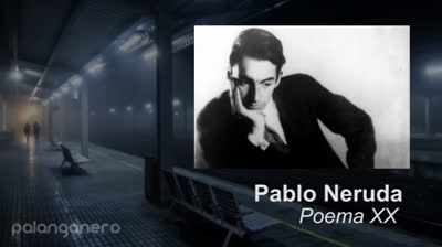 Poema XX de Pablo Neruda