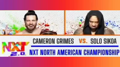 CAMERON GRIMES VS SOLO SIKOA - NXT 12 DE ABRIL DE 2022