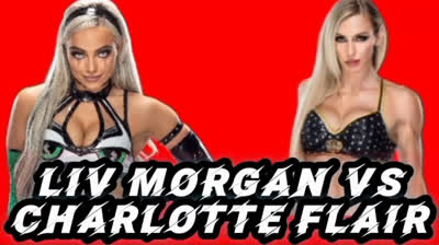 LIV MORGAN VS CHARLOTTE FLAIR - RAW 4 DE MAYO DE 2020