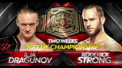 ILJA DRAGUNOV VS RODERICK STRONG - NXT UK 7 DE ABRIL DE 2022