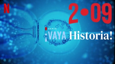| ¡Vaya historia!| NETFLIX | Temporada 2 | Episodio 9 | La fecundación in vitro | HD | Latino |