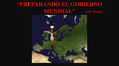 141 - Preparando el gobierno mundial