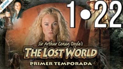 El Mundo Perdido |  Latino | Temporada 1 | Episodio 22