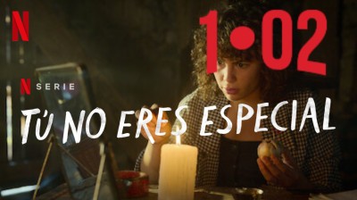 | Tú no eres especial | NETFLIX | Temporada 1 | Episodio 2 |  Tú qué te crees, ¿que tienes poderes?  | HD | Castellano |