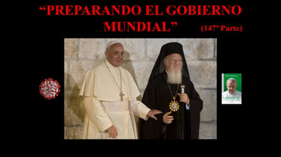 147 - Preparando el gobierno mundial