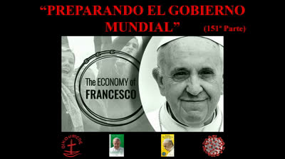 151 - Preparando el gobierno mundial