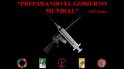 152 - Preparando el gobierno mundial