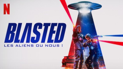 Blasted : Les aliens ou nous ! (2022)