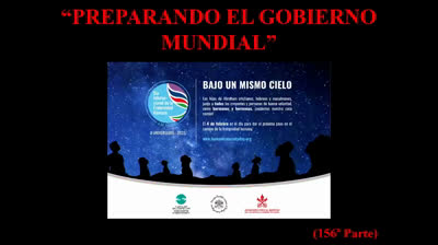 156 - Preparando el gobierno mundial