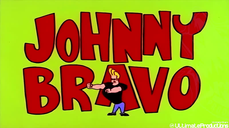 Johnny Bravo - Intro 