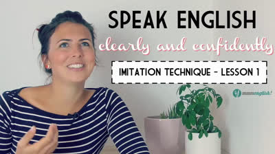 Speak English Clearly! - The Imitation Technique