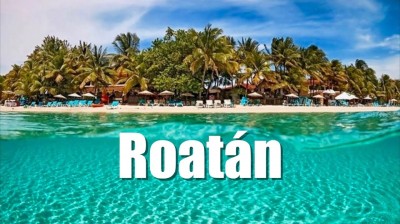 Roatán, Honduras. La isla más bonita del mundo